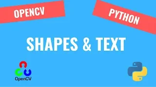 How to draw Shapes and Text 4 OpenCV Python Tutorials for Beginners