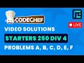 CodeChef Starters 250 Div 4 Solutions - A to F by Vikas TLE Eliminators