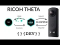 Chopper and Flutter BLoC for Network APIs and RICOH THETA