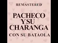Con su bataola (Remastered)