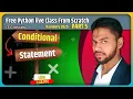 Python Basics for Beginners Part-5 - Conditional Statements