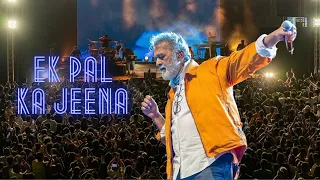 Download Ek Pal Ka Jeena | @LuckyAliOfficial Live Concert @ Dublin Square, Phoenix Marketcity MP3