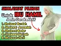 Agar Janin Bergerak Aktif, Sholawat Ibu Hamil, Sholawat Ibu Hamil Agar Bayi Sehat Sempurna