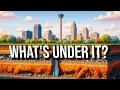 What Lies Beneath San Antonio Texas