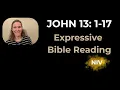 John 13 1-17 NIV - Expressive Bible Reading Your Daily Bible Reader