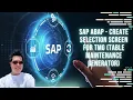 SAP ABAP - Create SELECTION SCREEN for TMG Table Maintenance Generator