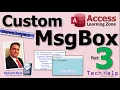 Create a Custom Dynamic MsgBox in Microsoft Access Using VBA Part 3 Multiple Arguments