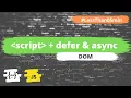 Znacznik script oraz atrybuty defer oraz async - DOM w JavaScript