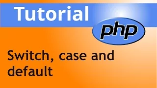 PHP Tutorial on Switch multiple case and default