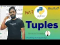 Python in Telugu Python Tuples Accessing elements Functions of Tuple Packing Unpacking