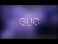 GUC - KNOWING YOU (VIDEO WITH LYRICS)
