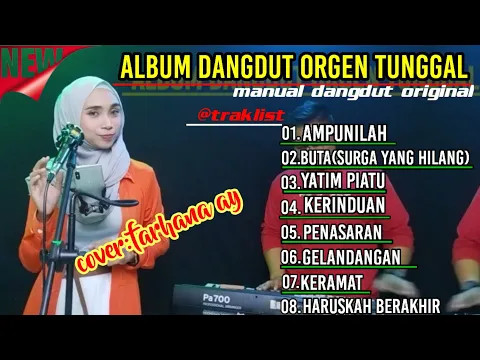 Download MP3 Koleksi album dangdut orgen tunggal || new musik masa kini ||@FARHANAAY