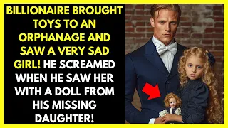 BILLIONAIRE yells at girl in orphanage, where did you get that doll? It's not yours!