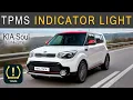 Kia Soul 2014-2019 TPMS - Tire Pressure Monitoring System Low tire pressure indicator light