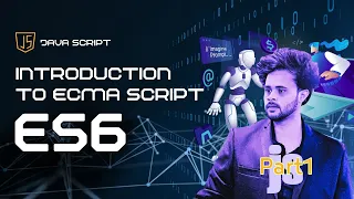 Modern JavaScript in Hindi Introduction to ECMAScript 2015 ECMAScript 6 ES6 in Hindi in 2025