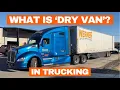 DRY VAN EXPLAINED