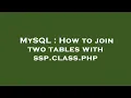 MySQL How to join two tables with ssp class php