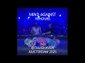 Download Lagu MIND AGAINST 10 HOURS - @Thuishaven  AMSTERDAM 2025