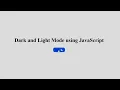 Dark mode using Dark and light mode