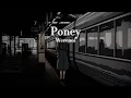 Werenoi – Poney (Slowed + Reverb) [QU'IL REPOSE EN PAIX🕊️]