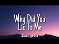 Lagu Why Did You Lie To Me - Brian Louis ✓Lyrics✓