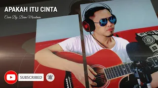 Download APAKAH ITU CINTA COVER BY. BOIM MOESLIMIN MP3