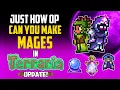 Just How OP Can You Make Mages in Terraria Update HappyDays