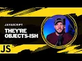 Is Everything An Object In JavaScript