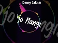 Download Lagu Denny caknan ft ndarboy geng _ ojo nangis
