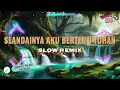 Lagu SLOW REMIX || SEANDAINYA AKU BERTEMU TUHAN || DECKY RYAN VERSION - LEO WALDY || Dj Anak Kampoeng