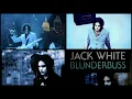 Sixteen Saltines - Jack White - Blunderbuss
