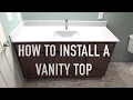 How to Install a Vanity Top - Onyx Sink Top
