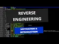 Reverse Engineering - Introduction Motivation