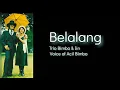 Belalang - Trio Bimbo \u0026 Iin (Voice of Acil Bimbo) Lyrics HD