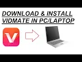 Download Lagu How to Download or install Vidmate in PC/Laptop for Free