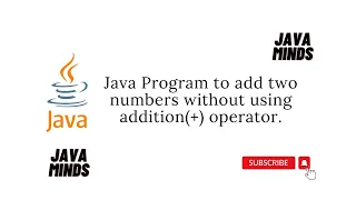 Java Program to add two numbers without using addition operator