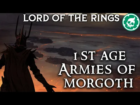 Download MP3 Armies of the First Dark Lord Morgoth - Middle-Earth Lore DOCUMENTARY