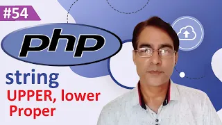 PHP string UPPER lower case function PHP tutorial for beginners lesson - 54
