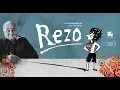 Video di Rezo: official ​E​nglish trailer (FullHD)