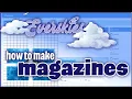 How to Make Everskies Magazines From Design to Publishing