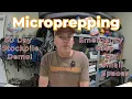 Emergency Preparedness - Microprepping