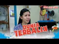 Waduh! Dedeh Mengalami Keguguran | DUNIA TERBALIK EPISODE 559-560 PART 5