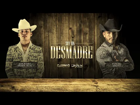 Conjunto Rienda Real \u0026 Pancho Uresti - Soy Un Desmadre (Video Lyric)