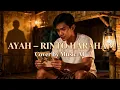 Download Lagu AYAH – Rinto Harahap | Cover Paling Menyentuh Hati (Versi AI)