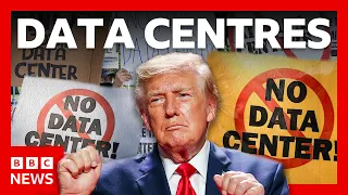 Trump says you ‘can’t fight’ data centres - but many are | BBC News