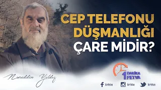 Cep Telefonu Düşmanlığı Çare midir?