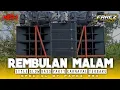 Download Lagu DJ REMBULAN MALAM STYLE SLOW BASS PARTY KARNAVAL TERBARU VIRAL - FAREZ RMX