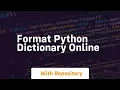 format python dictionary online