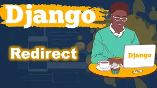 Redirect In Django Complete Django Tutorial for Beginners
