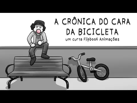 A Crônica do Cara da Bicicleta (The Bike Guy's Chroncle) - Curta metragem de animação
